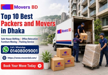 Top 10 Best Packers and Movers in Dhaka | Moving Company in Dhaka